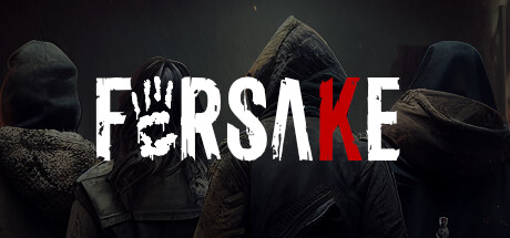 Forsake